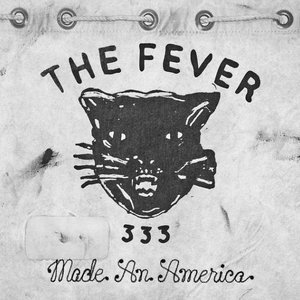 Fever 333 'Made An America'