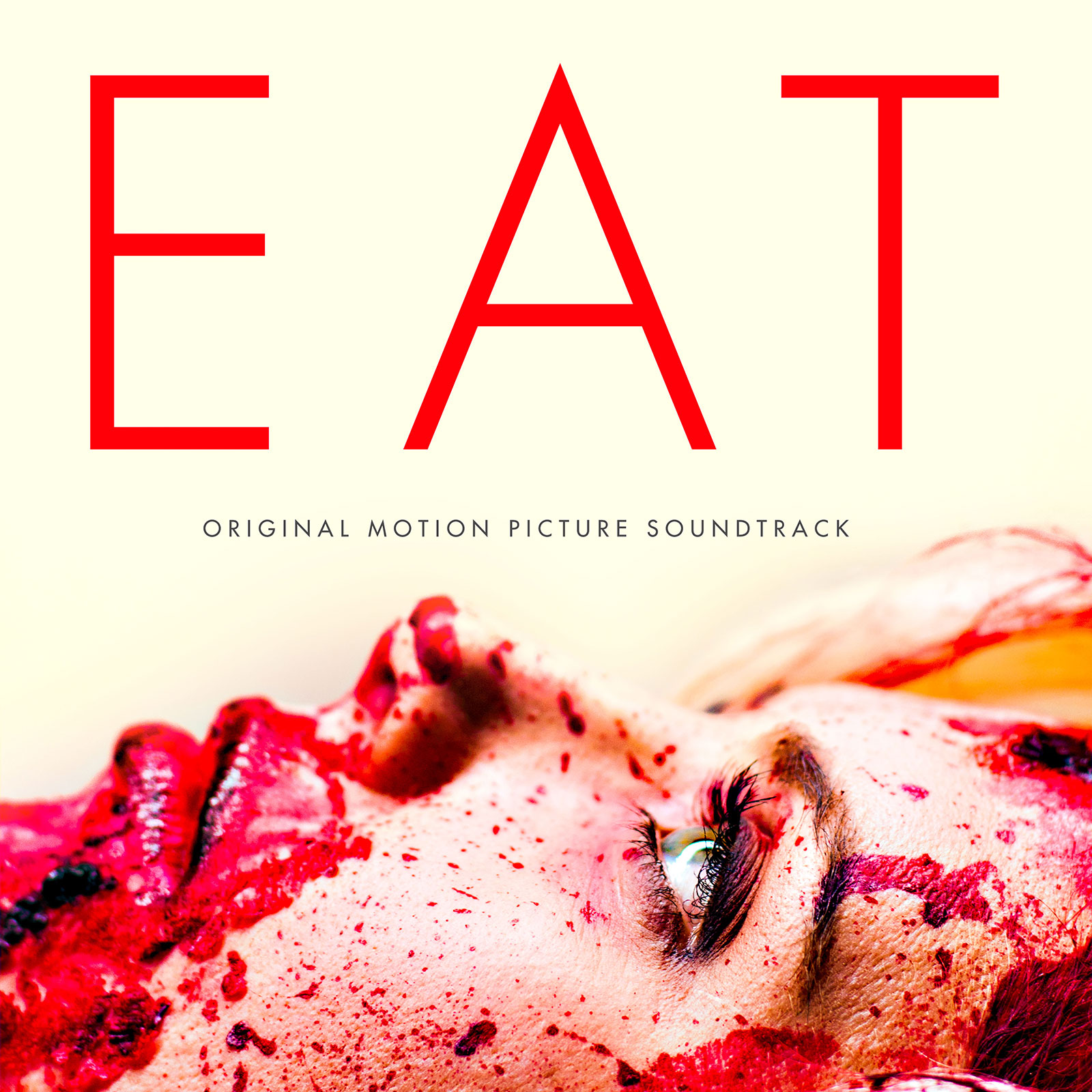 EAT: Original Motion Picture Soundtrack