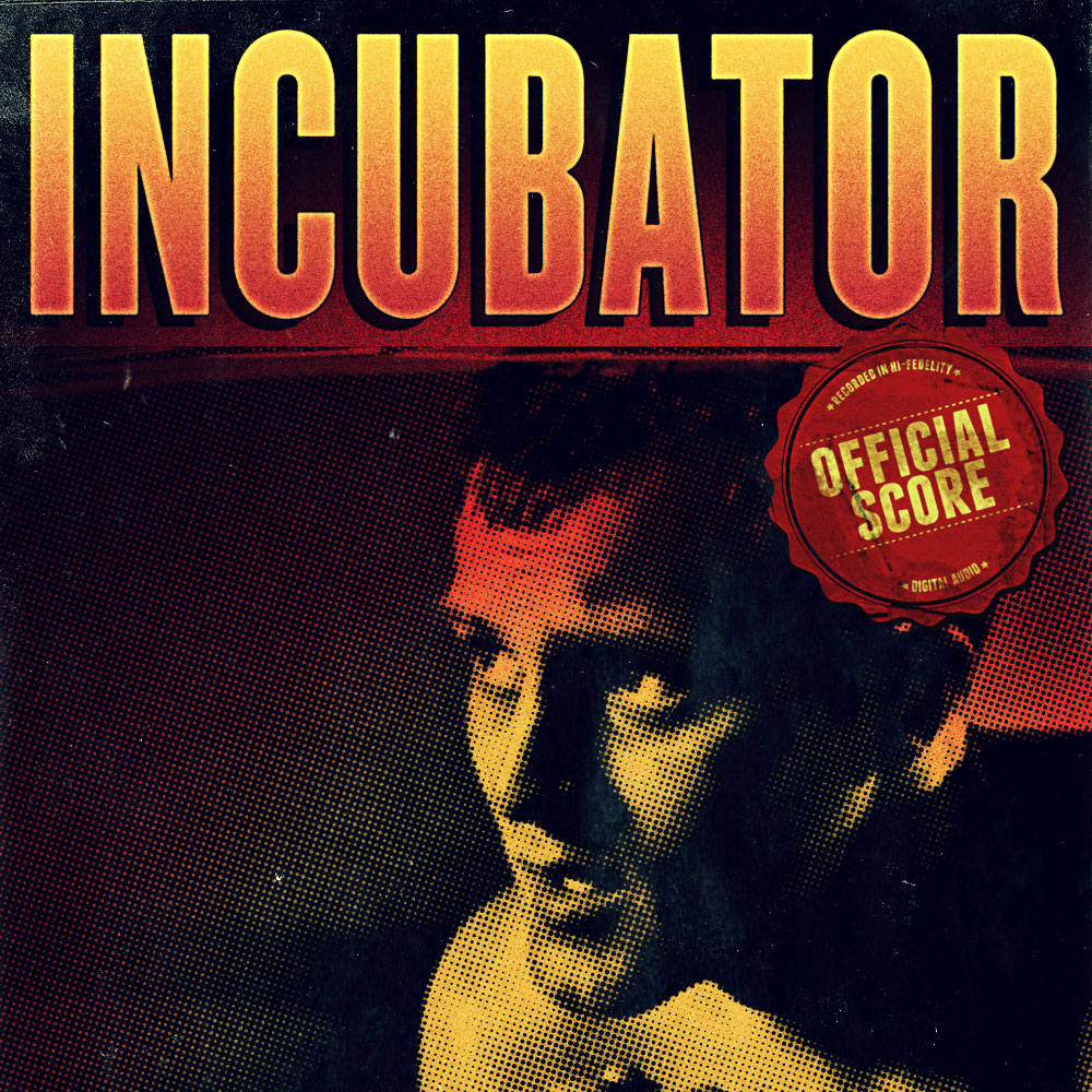 INCUBATOR: Official Score