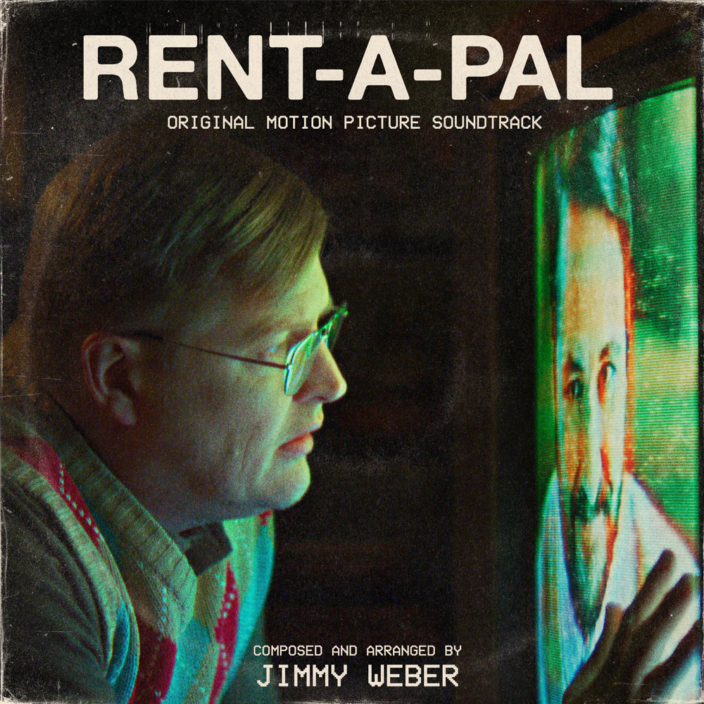 Rent-A-Pal: Original Motion Picture Soundtrack