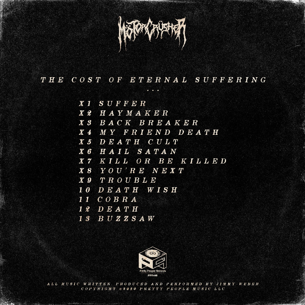 "MötorCrüsher "The Cost of Eternal Suffering" Back Art